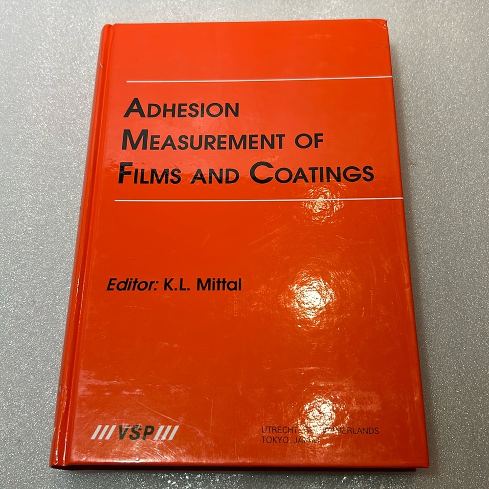 Adhesion Measurement Of Films And Coatings